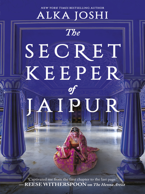 Title details for The Secret Keeper of Jaipur by Alka Joshi - Available